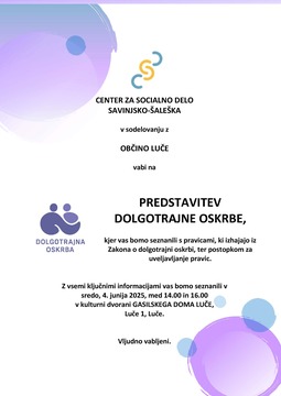 Predstavitev dolgotrajne oskrbe - LUČE, 4. 6. 2025